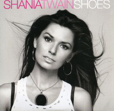 Shoes (Shania Twain song)